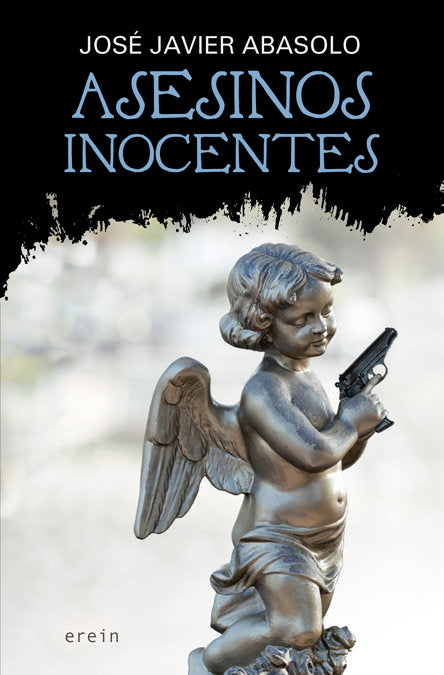 Asesinos inocentes, de José Javier Abasolo | portada del libro