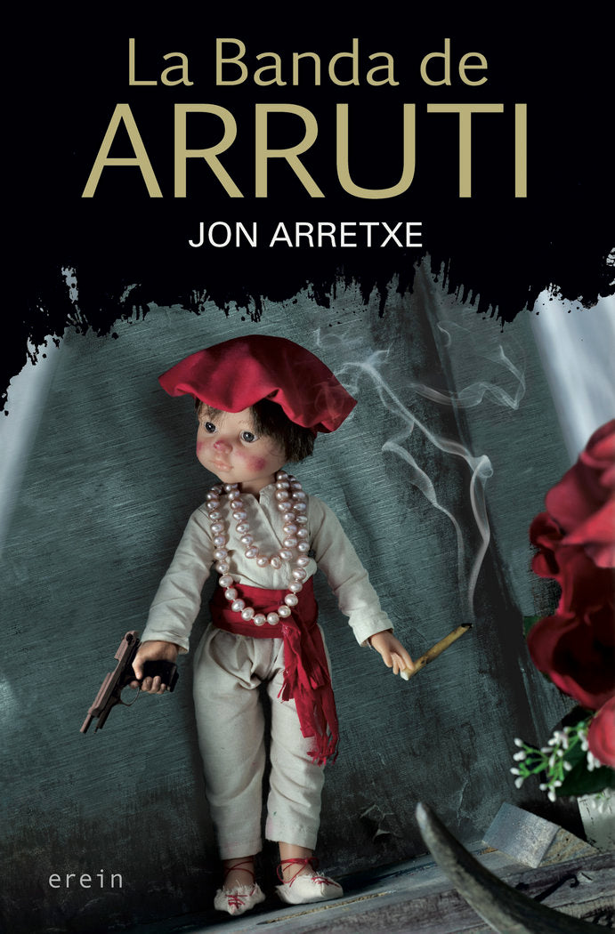 La banda de Arruti, de Jon Arretxe | portada del libro