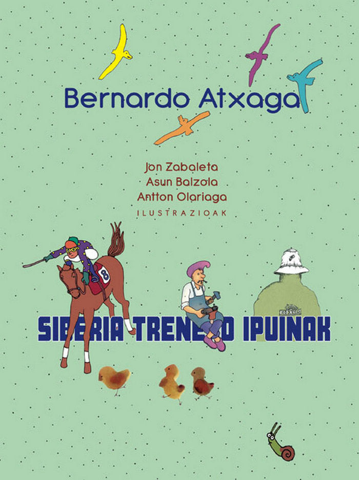 SIBERIA TRENEKO IPUINAK, de ATXAGA, BERNARDO | portada del libro