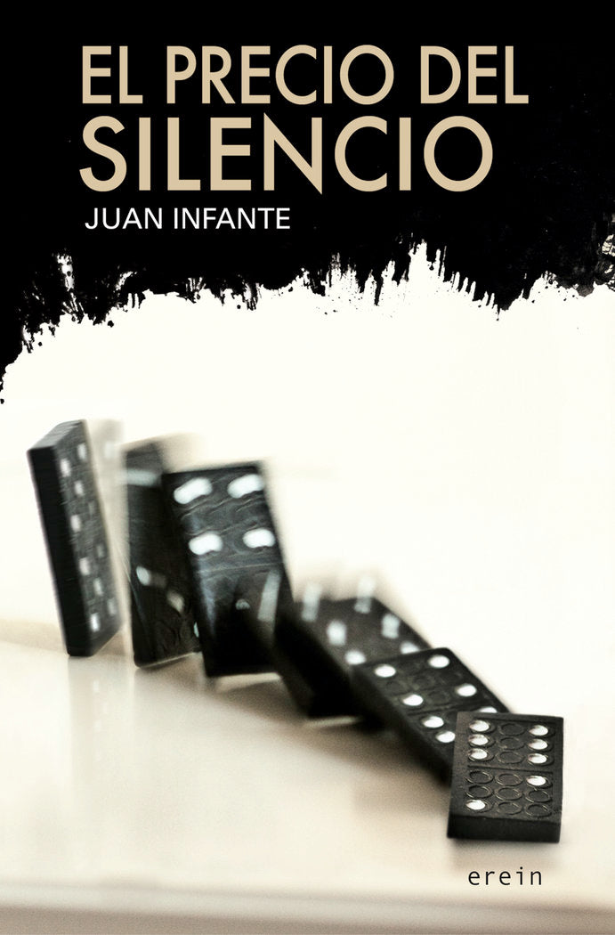 El precio del silencio, de Infante Escudero, Juan | portada del libro