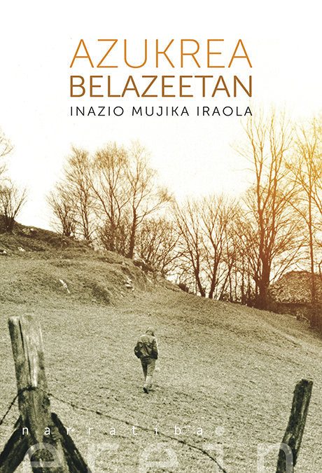 Azukrea belazeetan, de MUJIKA IRAOLA, INAZIO | portada del libro