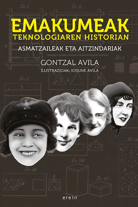 Emakumeak teknologiaren historian, de AVILA RODRIGUEZ, GONTZAL | portada del libro