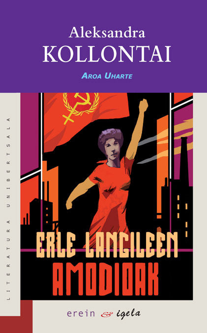 Erle langileen amodioak, de KOLLONTAJ, ALEKSANDRA MIHAJLOVNA | portada del libro