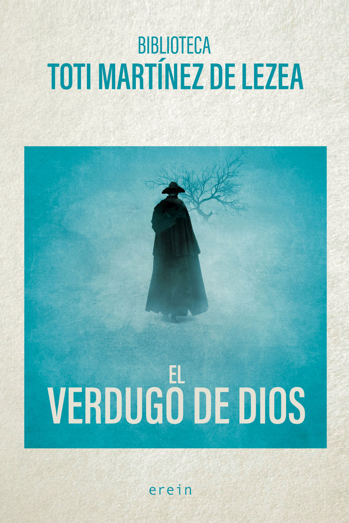 El verdugo de Dios, de Toti Martínez de Lezea | portada del libro