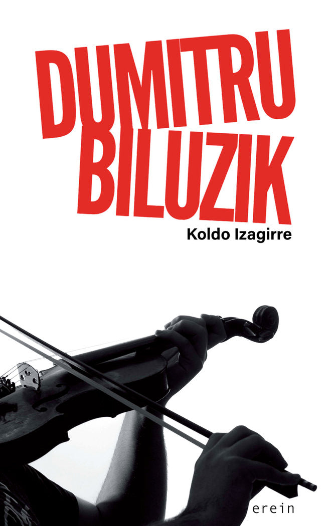 Dumitru biluzik, de IZAGUIRRE URREAGA, KOLDO | portada del libro