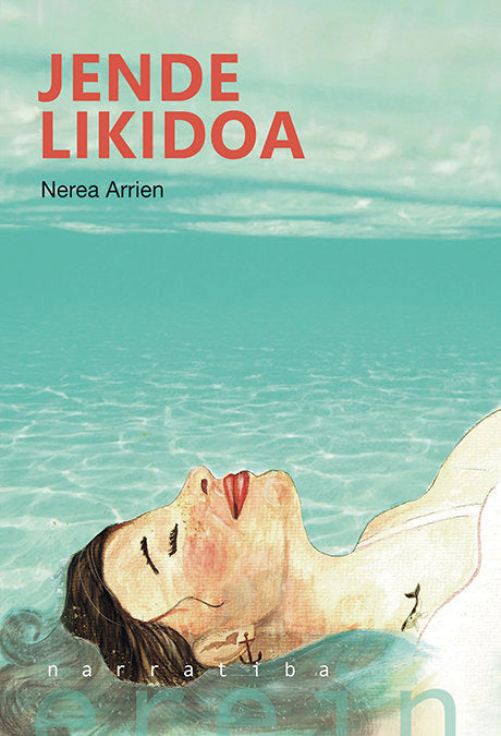 JENDE LIKIDOA, de ARRIEN ELORDUI, NEREA | portada del libro