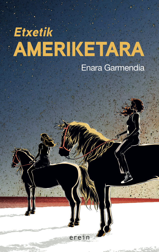Etxetik Ameriketara, de GARMENDIA RINCON, ENARA | portada del libro