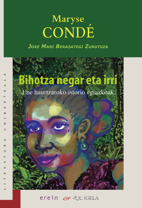 Bihotza negar eta irri, de MARYSE CONDE | portada del libro