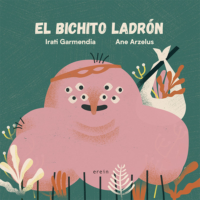 EL BICHITO LADRON, de IRATI GARMENDIA | portada del libro