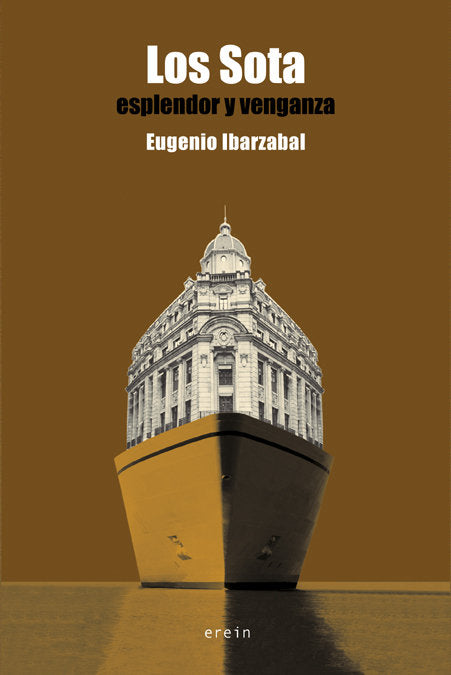 LOS SOTA (ESPLENDOR Y VENGANZA), de IBARZABAL, EUGENIO | portada del libro