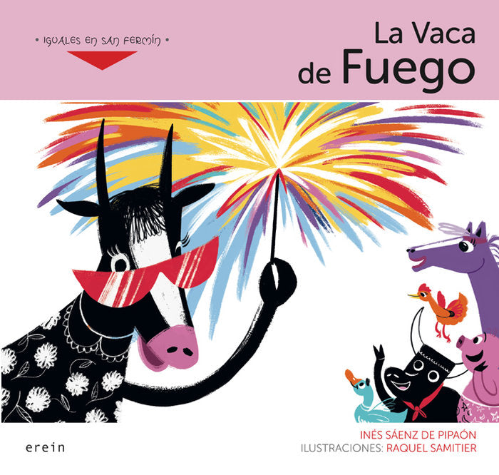 La Vaca de Fuego, de SAENZ DE PIPAON, INES | portada del libro