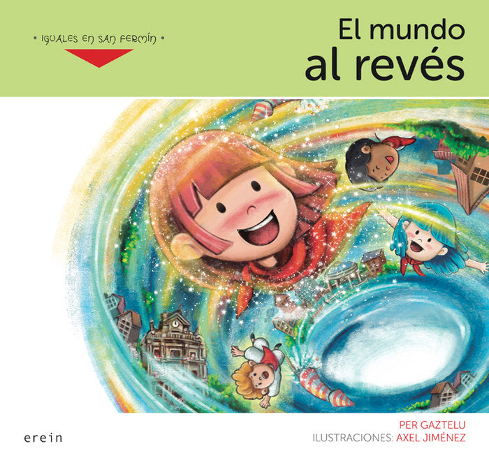 EL MUNDO AL REVES, de GAZTELU, PER | portada del libro