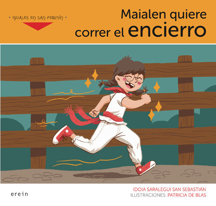 Maialen quiere correr el encierro, de SARALEGUI SAN SEBASTIAN, IDOIA | portada del libro