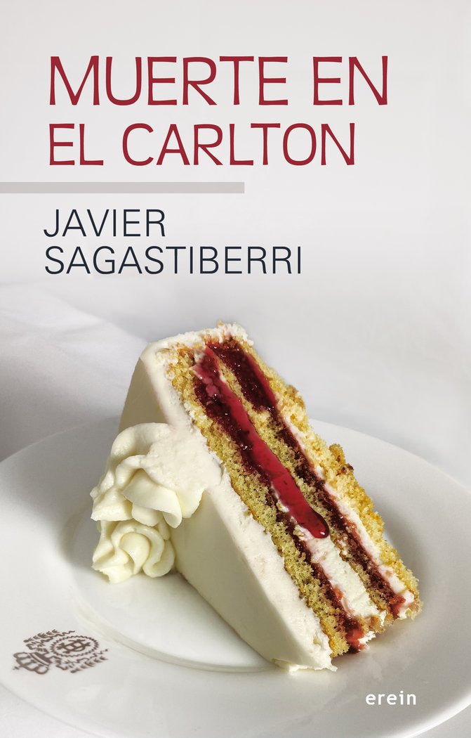 MUERTE EN EL CARLTON, de SAGASTIBERRI, JAVIER | portada del libro
