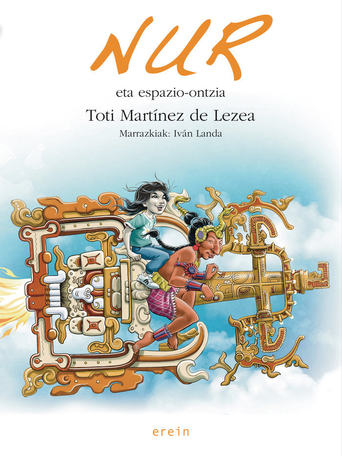 Nur eta espazio-ontzia, de MARTINEZ DE LEZEA, TOTI | portada del libro