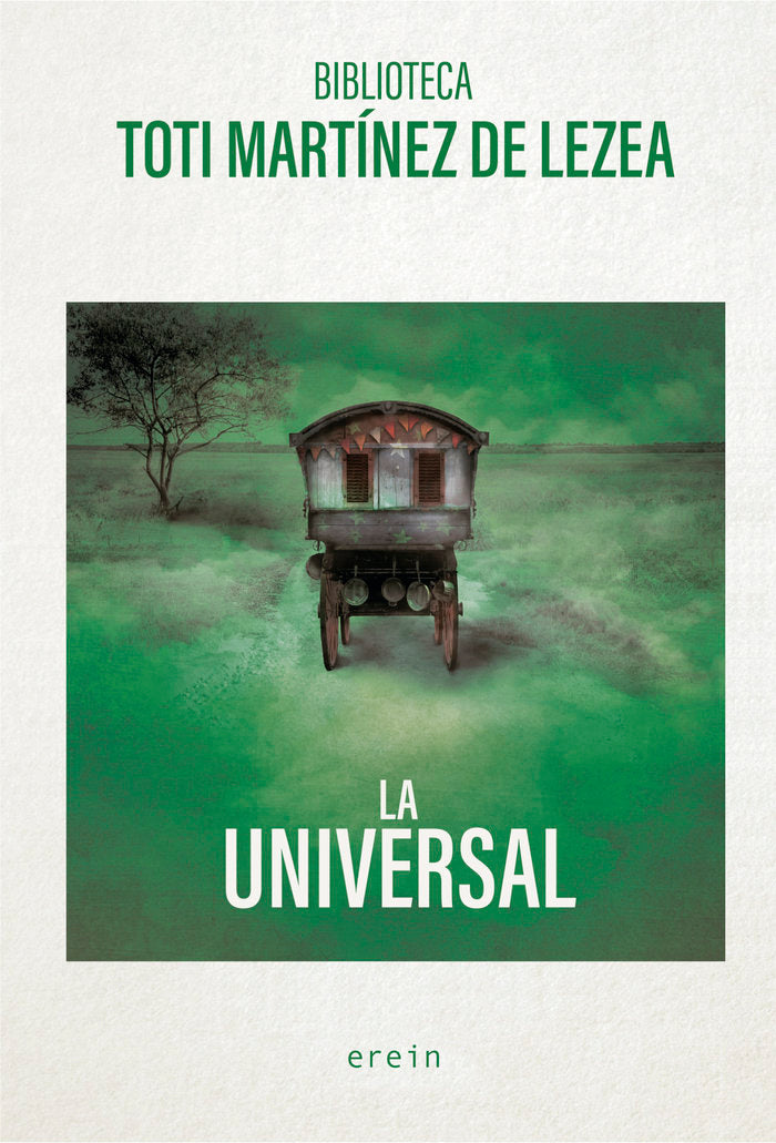 La Universal, de MARTINEZ DE LEZEA, TOTI | portada del libro