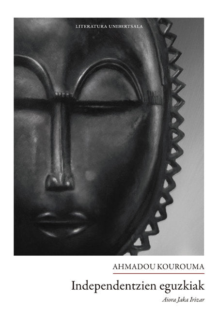 Independentzien eguzkiak, de KOUROUMA, AHMADOU | portada del libro