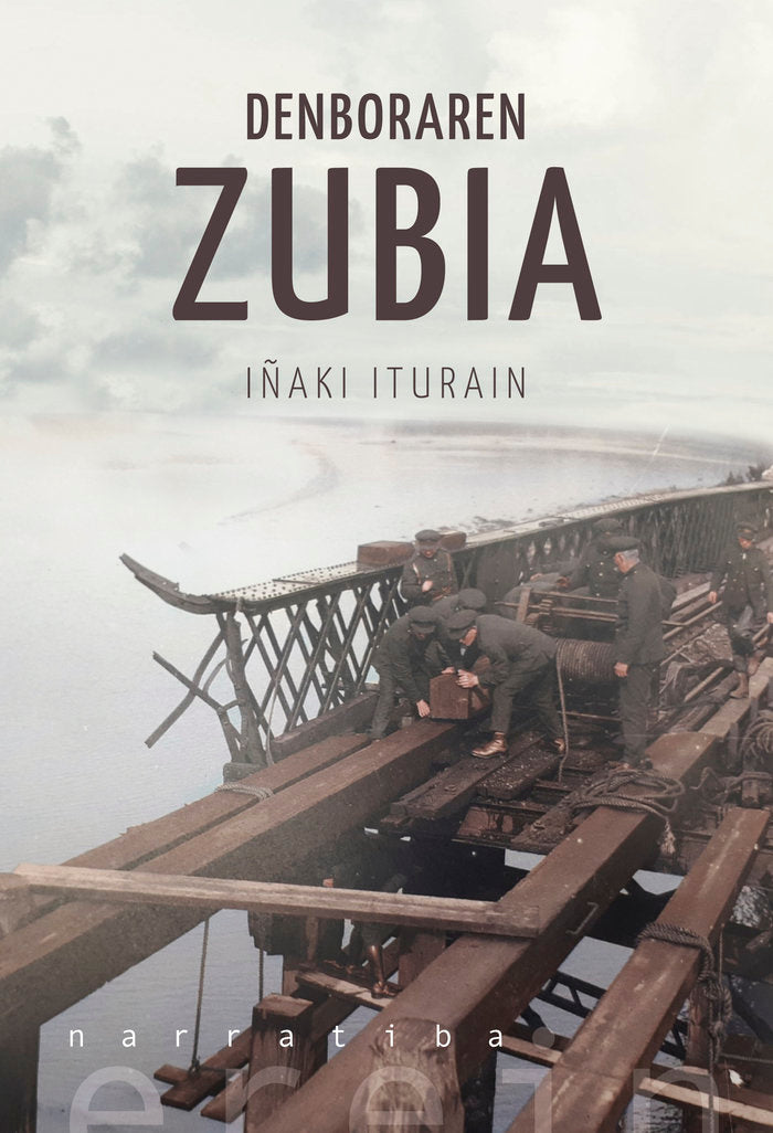 Denboraren zubia, de ITURAIN AZPIROZ, IÑAKI | portada del libro