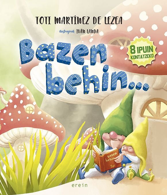 BAZEN BEHIN..., de MARTINEZ DE LEZEA, TOTI | portada del libro
