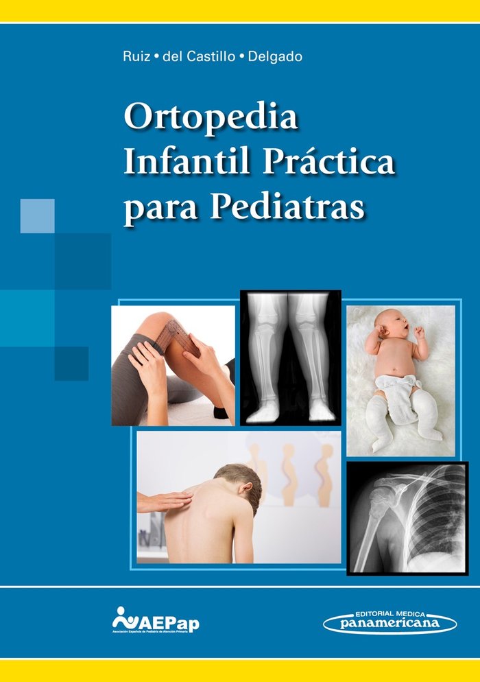 RUIZ:Ortop.Infan.Prçct. para Pediatras, de RUIZ | portada del libro