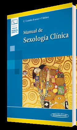 Manual de Sexología Clínica (incluye versión digital), de Castelo-Branco, Camil | portada del libro