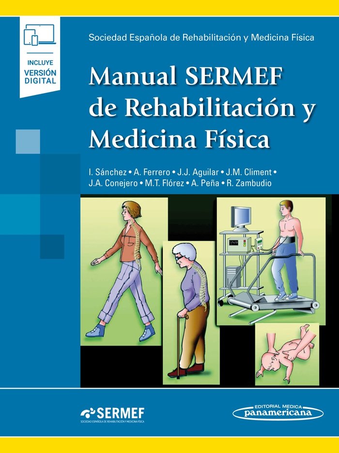 SERMEF:Manual Rehabil. y Med. FÆsica+e, de SOCIEDAD ESPAñOLA DE REHABILITACIóN Y MEDICINA FíSICA, SERMEF | portada del libro