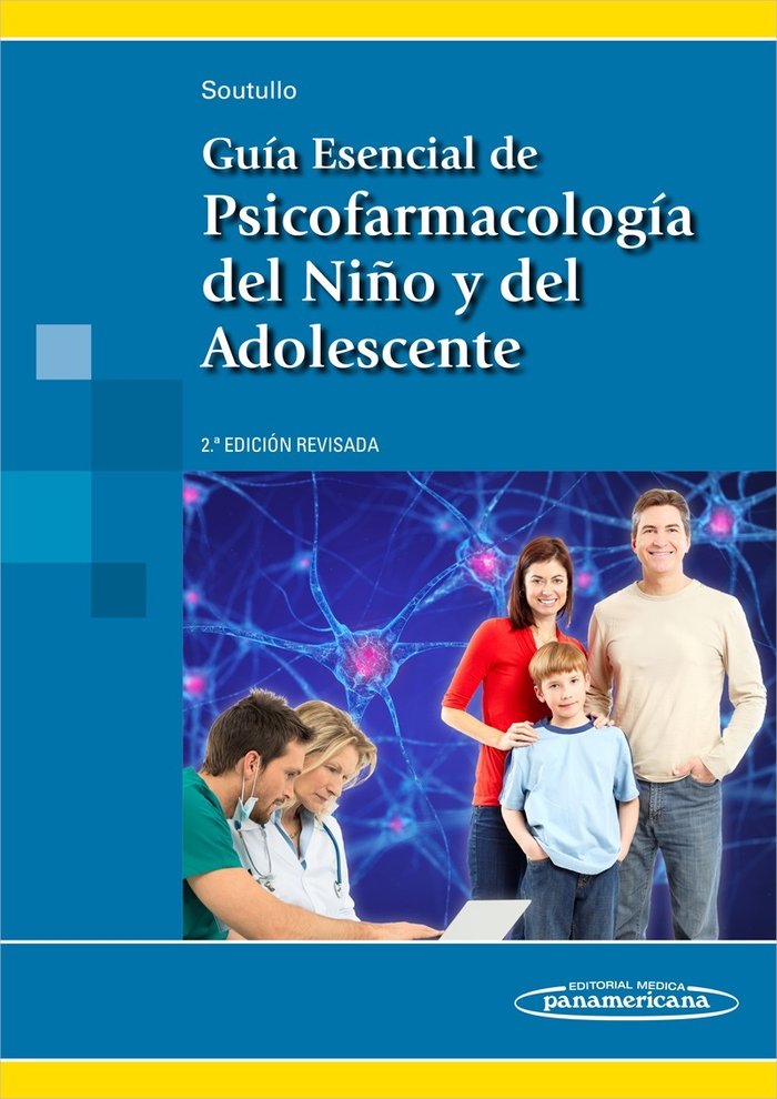 SOUTULLO:Psicofarmac.Niûo y Adol.2»Ed., de SOUTULLO ESPERóN, CéSAR | portada del libro