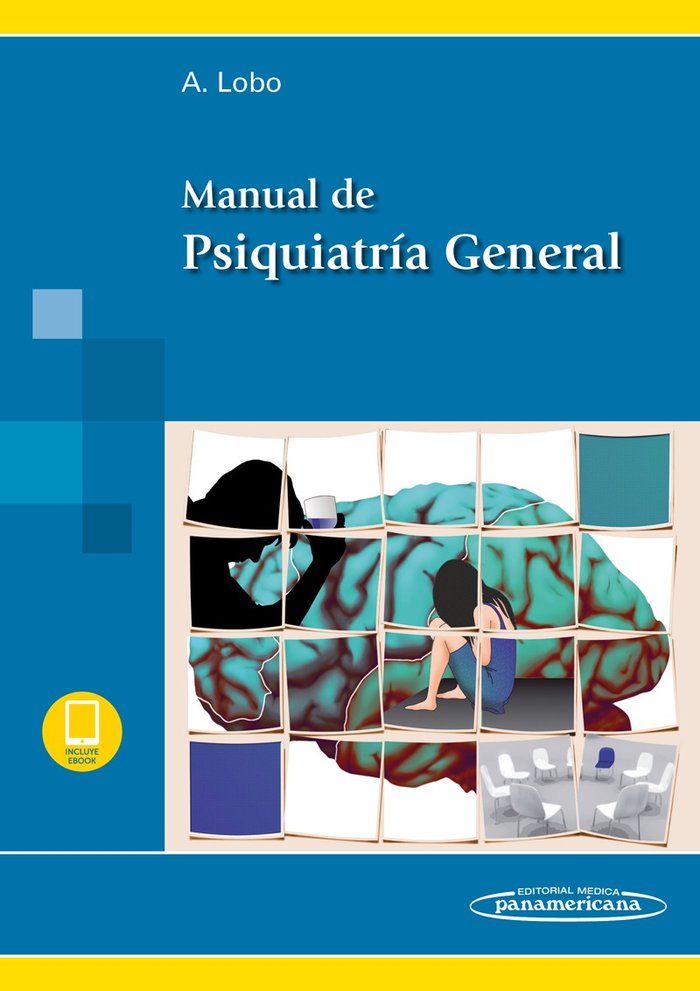 Manual de Psiquiatría General (incluye versión digital), de Lobo Satué | portada del libro