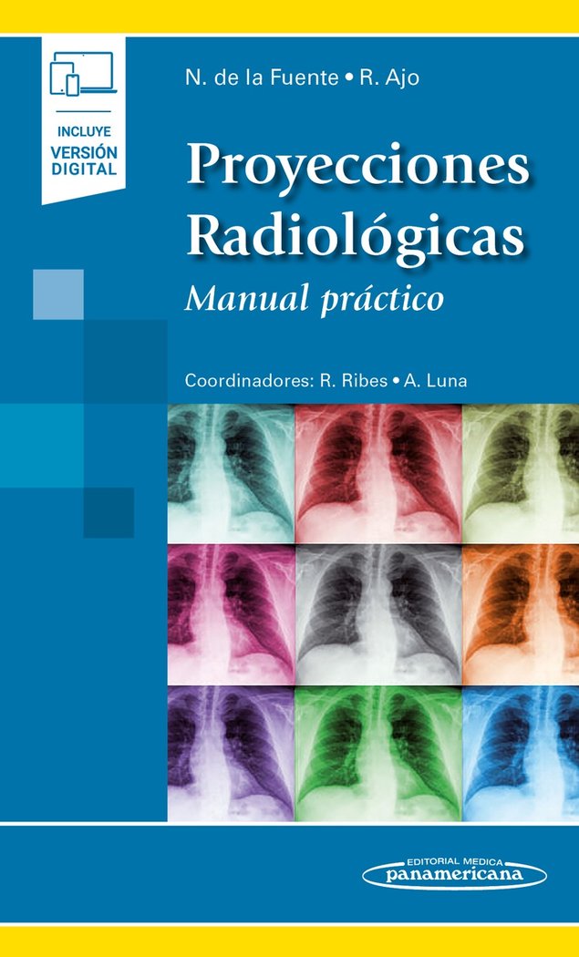 Proyecciones Radiológicas, de De La Fuente Tabuyo, Noelia | portada del libro
