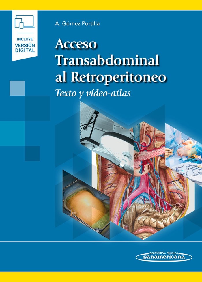 Acceso Transabdominal al Retroperitoneo (incluye versión digital), de Gómez Portilla, Alberto | portada del libro