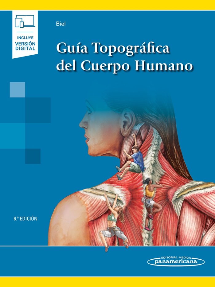 Guía Topográfica del Cuerpo Humano (incluye versión digital), de Biel, Andrew | portada del libro