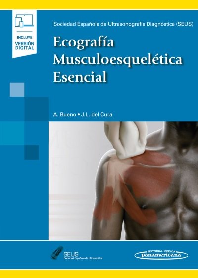 Ecografía Musculoesquelética Esencial+versión digital, de SEUS SOCIEDAD ESPAÃ‘OLA DE ULTRASONIDOS | portada del libro