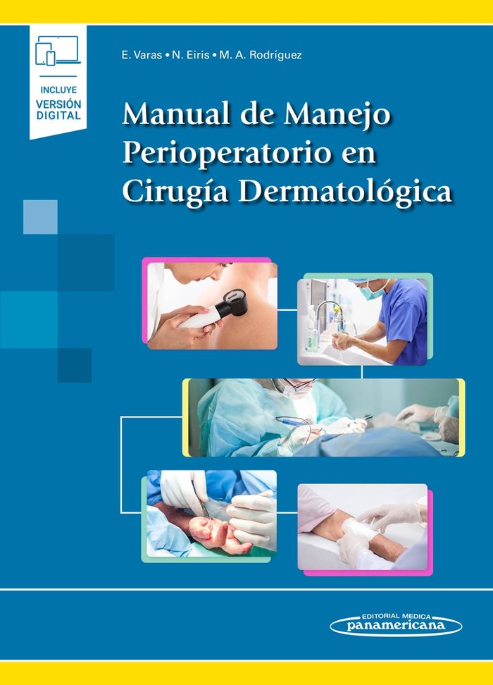 Manual de Manejo Perioperatorio en Cirugía Dermatológica (incluye versión digital), de Varas Meis, Eduardo | portada del libr