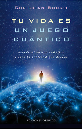 TU VIDA ES UN JUEGO CUﾁNTICO, de BOURIT | portada del libro