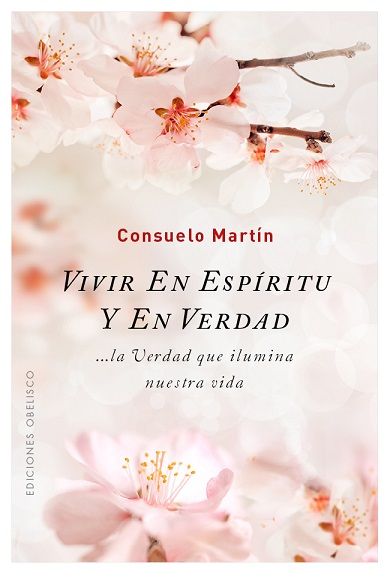 Vivir en espíritu y en verdad, de MARTÍN DÍAZ, CONSUELO | portada del libro