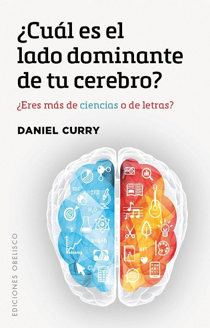 ¿Cuál es el lado dominante de tu cerebro?, de CURRY, DANIEL | portada del libro