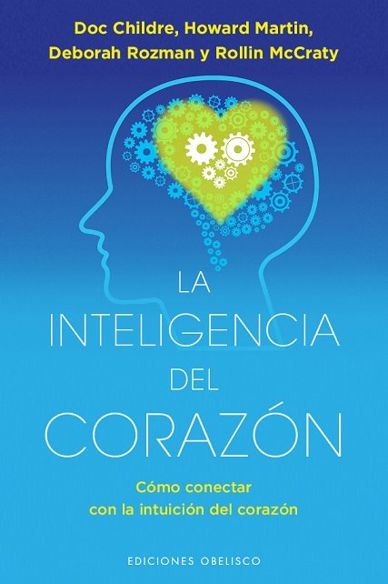 La inteligencia del corazón, de CHILDRE, DOC | portada del libro