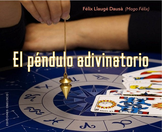 PﾉNDULO ADIVINATORIO, EL, de LLAUGÉ DAUSÀ | portada del libro