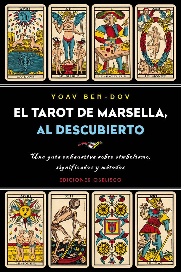 El tarot de Marsella, al descubierto, de BEN-DOV, YOAV | portada del libro