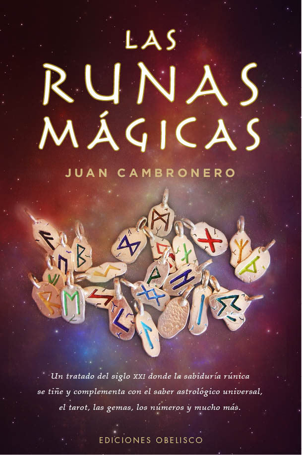 Las runas mágicas, de CAMBRONERO SAIZ, JUAN FRANCISCO | portada del libro