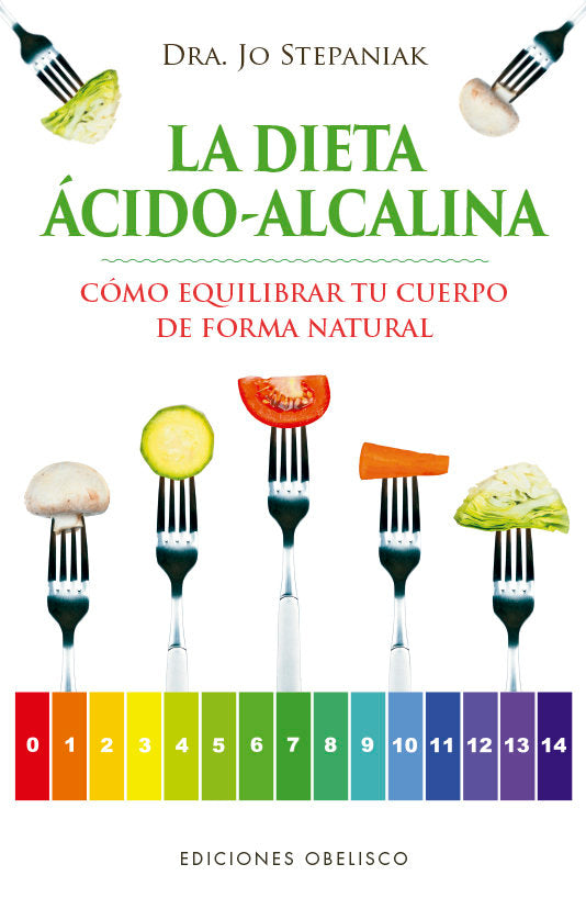 La dieta ácido-alcalina, de STEPANIAK, JO | portada del libro
