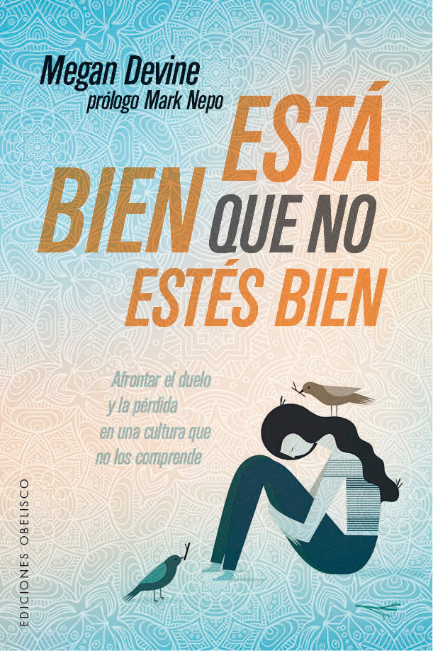 Está bien que no estés bien, de DEVINE, MEGAN | portada del libro