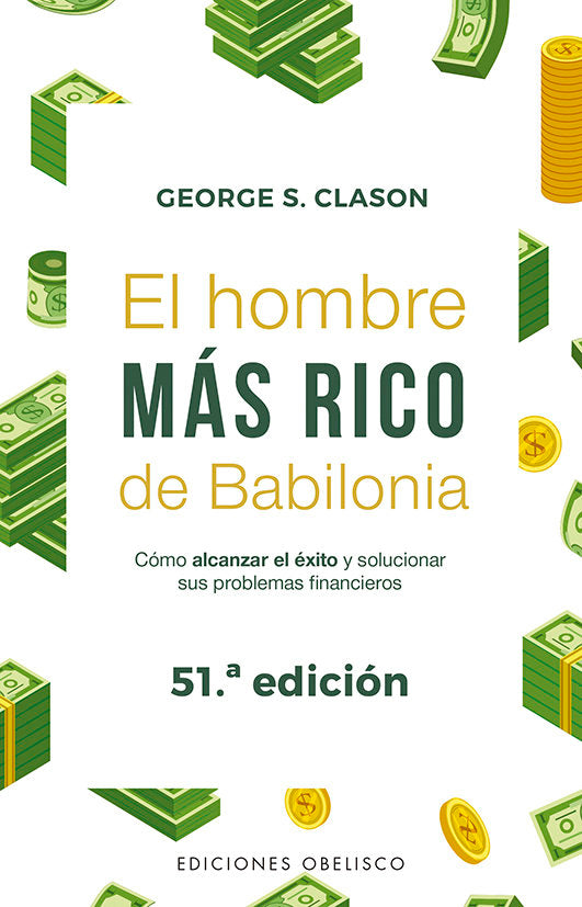 El hombre más rico de Babilonia (N.E.), de CLASON, GEORGE | portada del libro