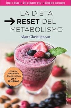 La dieta reset del metabilismo, de CHRISTIANSON, ALAN | portada del libro