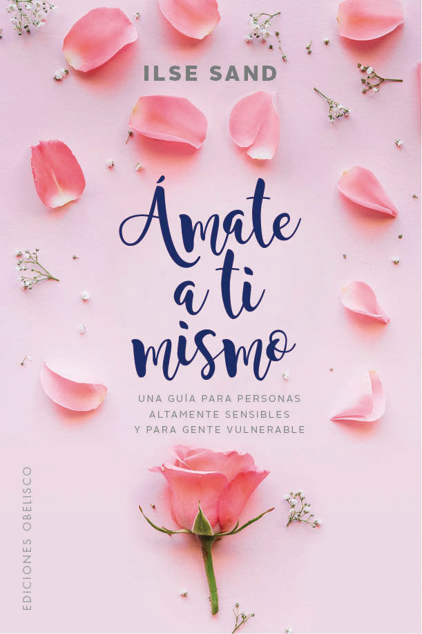 Ámate a ti mismo, de ILSE SAND | portada del libro