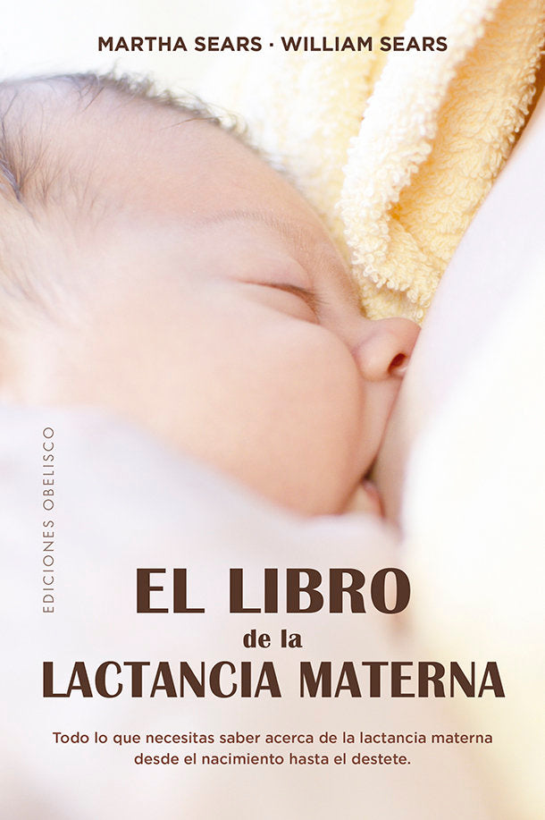 El libro de la lactancia materna, de SEARS, MARTHA | portada del libro