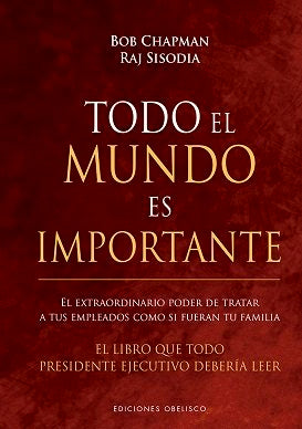 Todo el mundo es importante, de CHAPMAN, BOB | portada del libro
