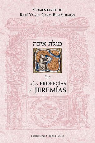 Las profecías de Jeremías, de Ben Shimon, Rabí Yosef Caro | portada del libro