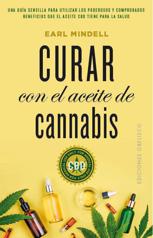 Curar con el aceite de cannabis, de Mindell, Earl | portada del libro