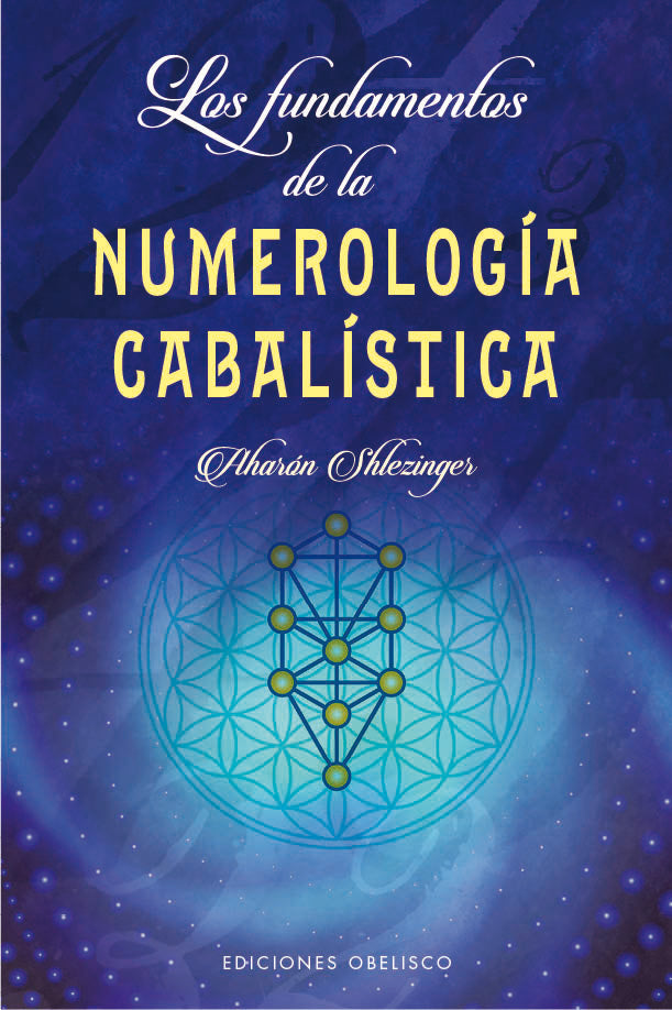 Los fundamentos de la numerología cabalística, de Shlezinger, Aharón David | portada del libro